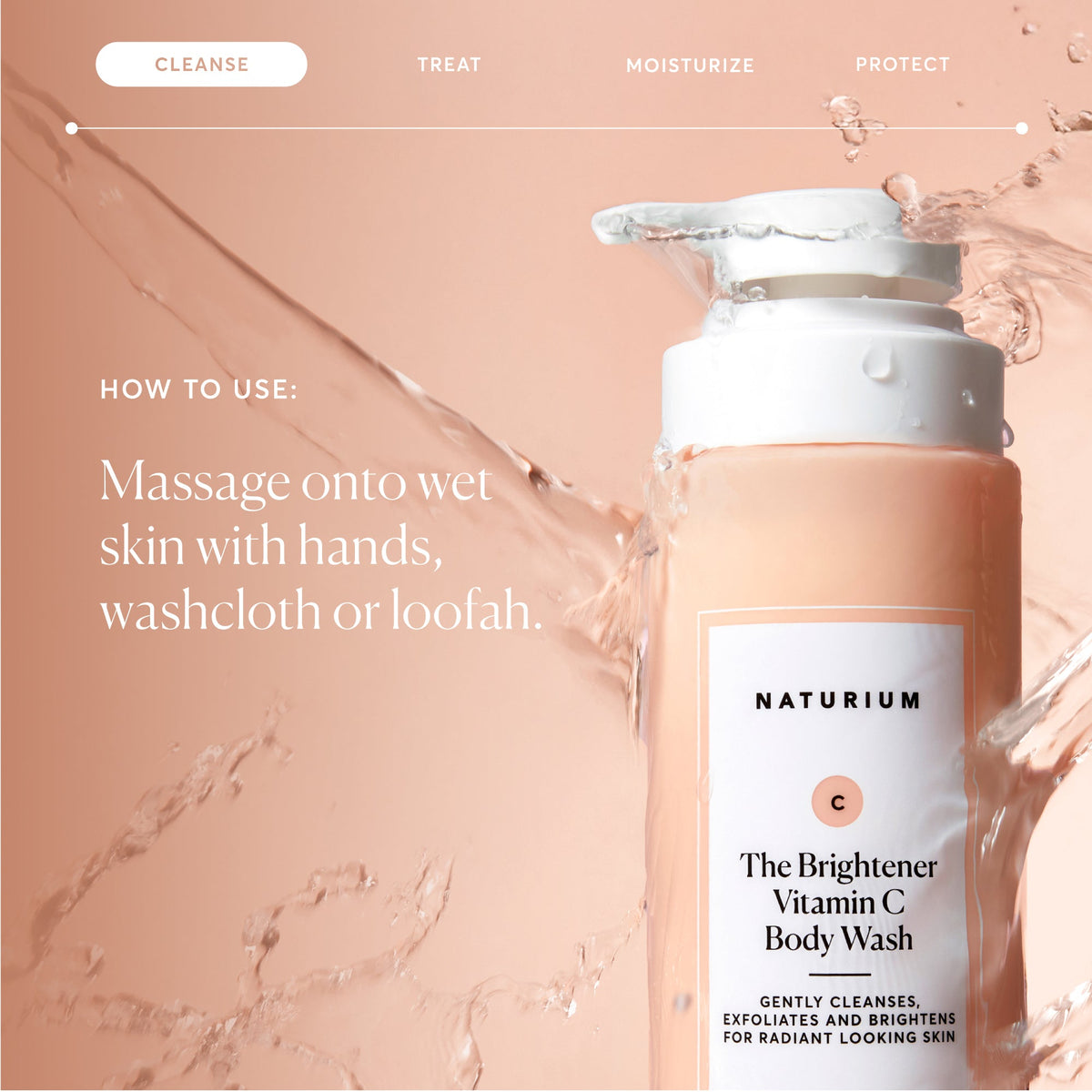 the-brightener-vitamin-c-brightening-body-wash-l7 NATR-40004-Alt-Images-The-Brightener-Vitamin-C-Brightening-Body-Wash-04.jpg