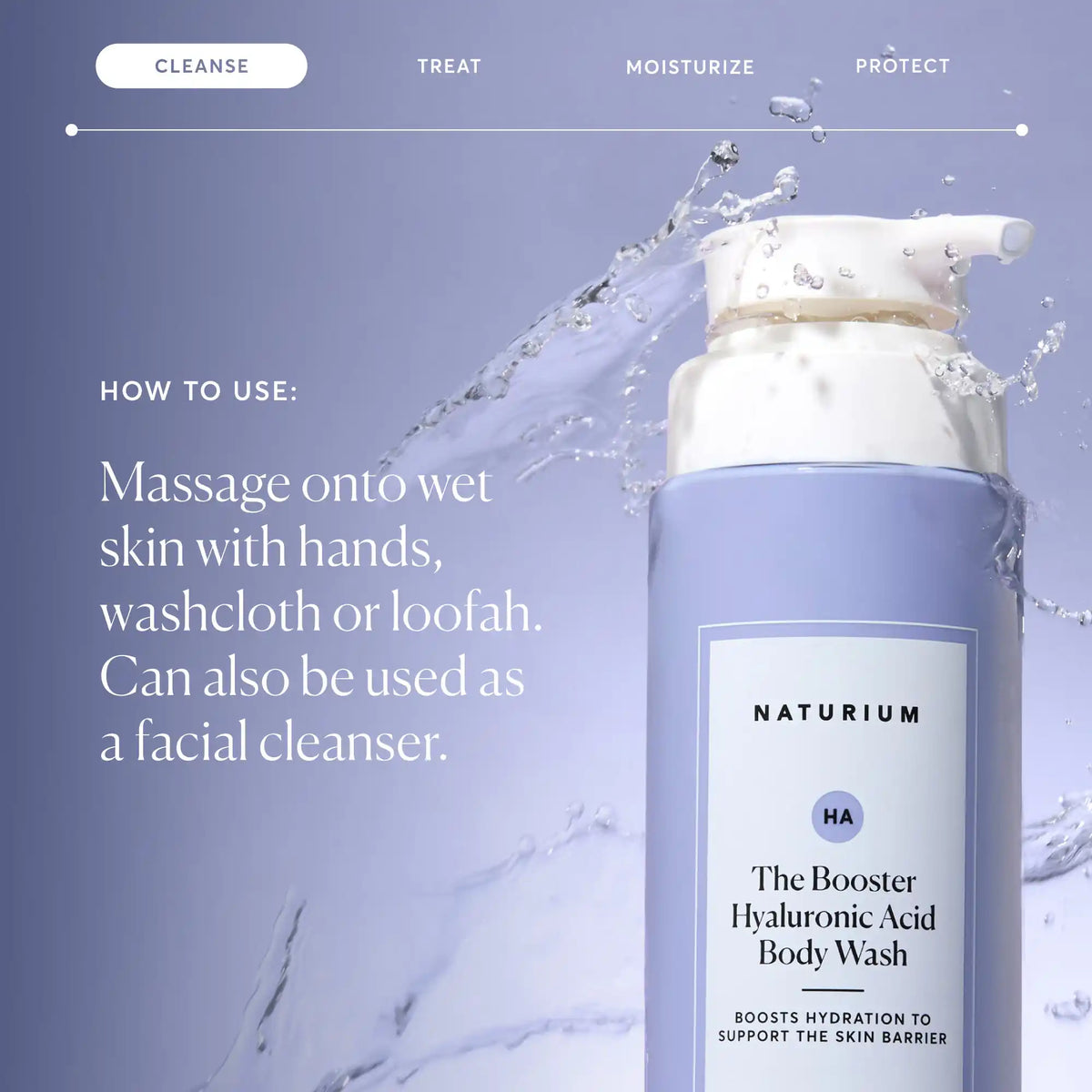 the-booster-hyaluronic-acid-body-wash-x8 NATR-40019-Alt-Images-The-Booster-Hyaluronic-Acid-Body-Wash-04.webp